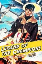 Watch Legend of the Champions Freemovieswatch