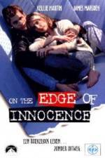 Watch On the Edge of Innocence Freemovieswatch