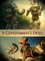 Watch A Gentlemen\'s Duel (Short 2006) Freemovieswatch