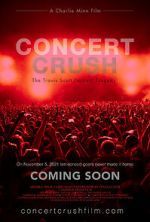 Watch Concert Crush: The Travis Scott Festival Tragedy Freemovieswatch
