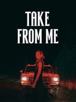 Watch Take from Me Freemovieswatch