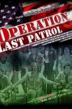 Watch Operation Last Patrol Freemovieswatch