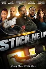 Watch Stick Me Up Freemovieswatch