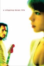 Watch A Slipping Down Life Freemovieswatch