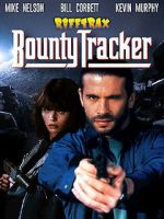 Watch RiffTrax: Bounty Tracker Freemovieswatch