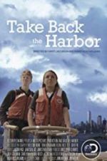 Watch Take Back the Harbor Freemovieswatch