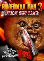 Watch Gingerdead Man 3: Saturday Night Cleaver Freemovieswatch