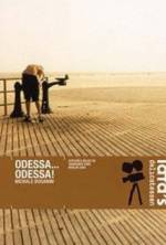 Watch Odessa... Odessa! Freemovieswatch