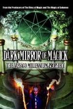 Watch Dark Mirror of Magick: The Vassago Millennium Prophecy Freemovieswatch
