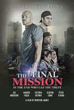 Watch The Final Mission Freemovieswatch