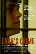 Watch Evan\'s Crime Freemovieswatch