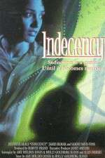 Watch Indecency Freemovieswatch