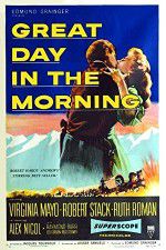 Watch Great Day in the Morning Freemovieswatch