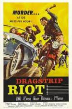 Watch Dragstrip Riot Freemovieswatch