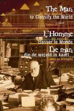 Watch The Man Who Wanted To Classify The World Freemovieswatch