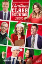 Watch Christmas Class Reunion Freemovieswatch