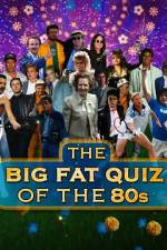 Watch The Big Fat Quiz of the 80s Freemovieswatch