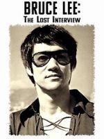 Watch Bruce Lee: The Lost Interview Freemovieswatch