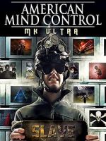 Watch American Mind Control: MK Ultra Freemovieswatch
