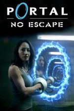 Watch Portal: No Escape Freemovieswatch