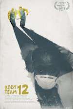 Watch Body Team 12 Freemovieswatch