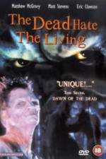 Watch The Dead Hate the Living Freemovieswatch
