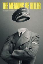 Watch The Meaning of Hitler Freemovieswatch