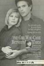 Watch The Girl Who Came Between Them Freemovieswatch