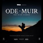Watch Ode to Muir: The High Sierra Freemovieswatch