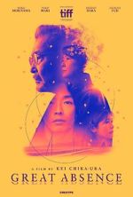 Watch Great Absence Freemovieswatch