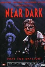 Watch Near Dark Freemovieswatch