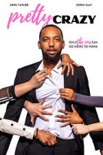 Watch Pretty Crazy Freemovieswatch