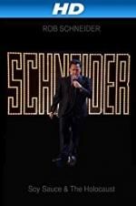 Watch Rob Schneider: Soy Sauce and the Holocaust Freemovieswatch