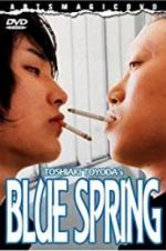 Watch Blue Spring Freemovieswatch