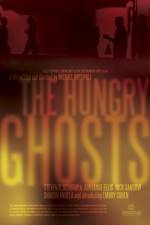 Watch The Hungry Ghosts Freemovieswatch