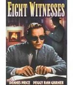 Watch Eight Witnesses Freemovieswatch