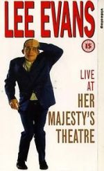 Watch Lee Evans: Live at Her Majesty\'s Freemovieswatch