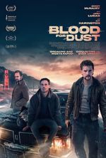 Watch Blood for Dust Freemovieswatch