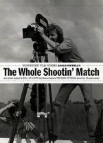 Watch The Whole Shootin\' Match Freemovieswatch