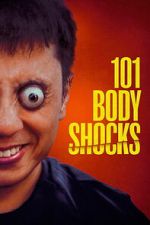 Watch 101 Body Shocks Freemovieswatch