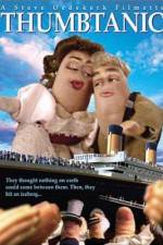 Watch Thumbtanic Freemovieswatch