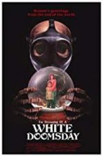 Watch I\'m Dreaming of a White Doomsday Freemovieswatch