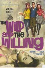 Watch The Wild and the Willing Freemovieswatch