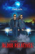 Watch Blood Relatives Freemovieswatch