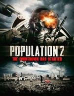 Watch Population: 2 Freemovieswatch