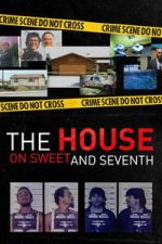 Watch The House on Sweet and Seventh Freemovieswatch