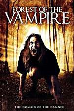 Watch Forest of the Vampire Freemovieswatch