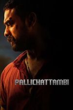 Watch Pallichattambi Freemovieswatch