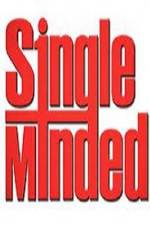 Watch Single Minded Freemovieswatch