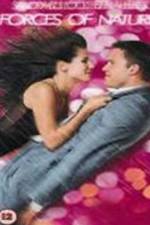 Watch Forces of Nature Freemovieswatch